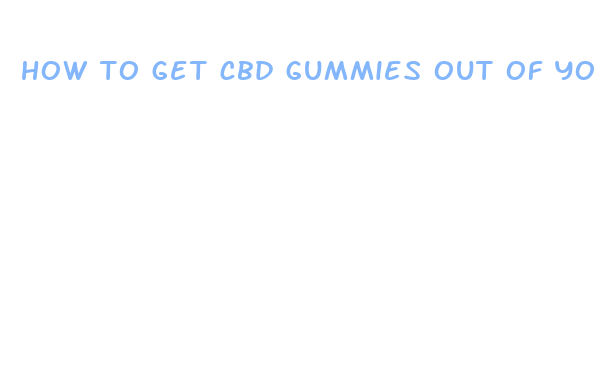 how to get cbd gummies out of your system