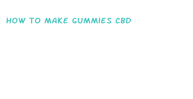 how to make gummies cbd