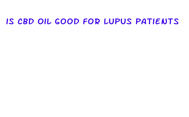 is cbd oil good for lupus patients