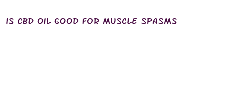 is cbd oil good for muscle spasms