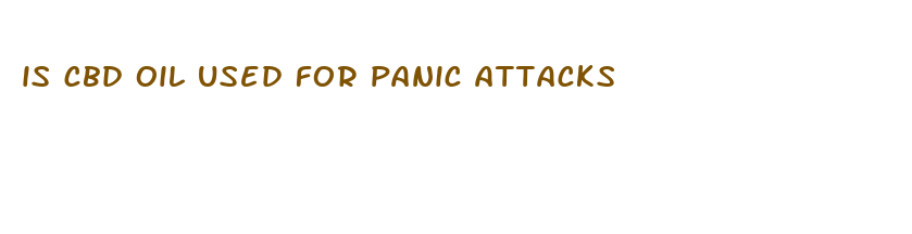 is cbd oil used for panic attacks