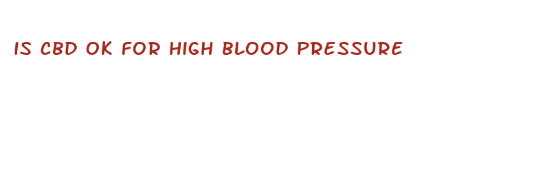 is cbd ok for high blood pressure