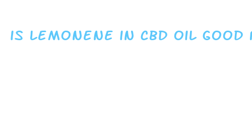 is lemonene in cbd oil good for cats