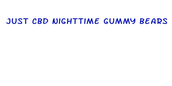 just cbd nighttime gummy bears