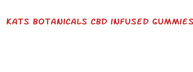 kats botanicals cbd infused gummies