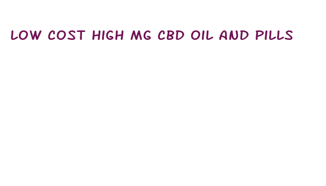 low cost high mg cbd oil and pills