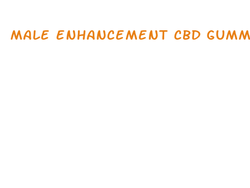 male enhancement cbd gummies near me