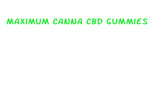 maximum canna cbd gummies