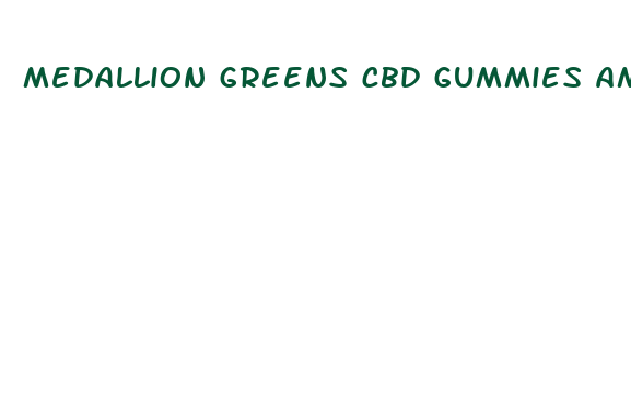 medallion greens cbd gummies amazon