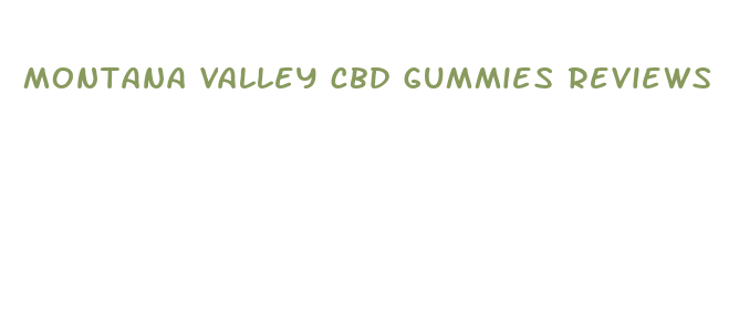 montana valley cbd gummies reviews