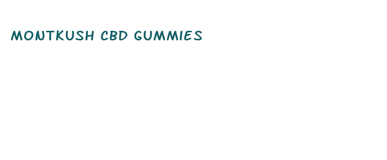 montkush cbd gummies