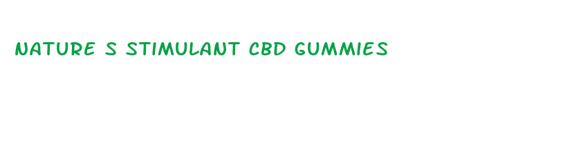 nature s stimulant cbd gummies