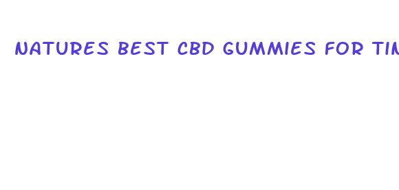 natures best cbd gummies for tinnitus