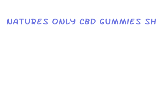 natures only cbd gummies show up on drug test