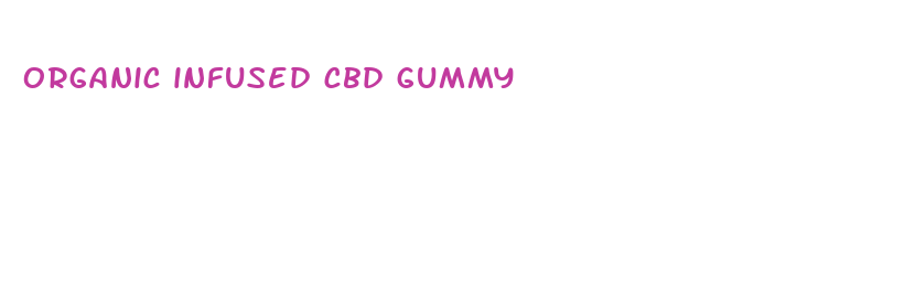 organic infused cbd gummy