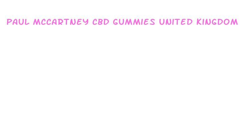 paul mccartney cbd gummies united kingdom