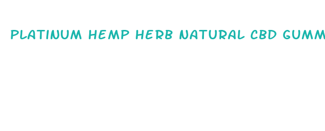 platinum hemp herb natural cbd gummies review