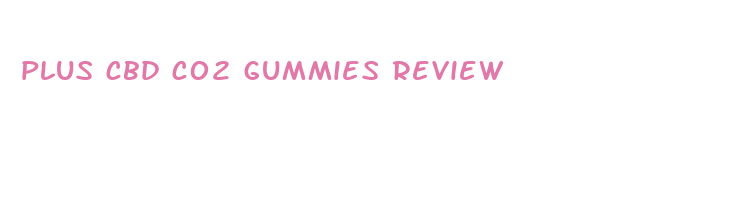 plus cbd c02 gummies review