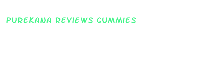 purekana reviews gummies