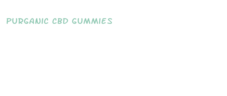 purganic cbd gummies