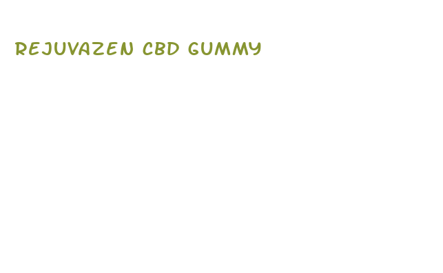 rejuvazen cbd gummy