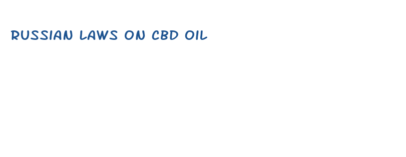 russian laws on cbd oil