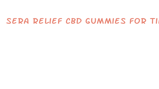 sera relief cbd gummies for tinnitus reviews