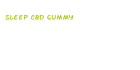 sleep cbd gummy