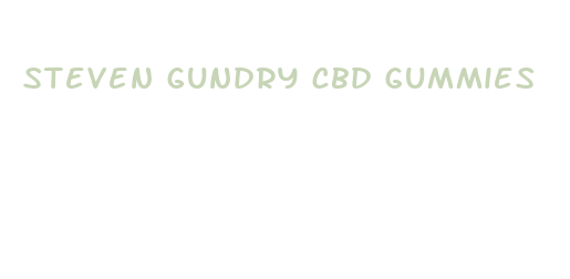 steven gundry cbd gummies