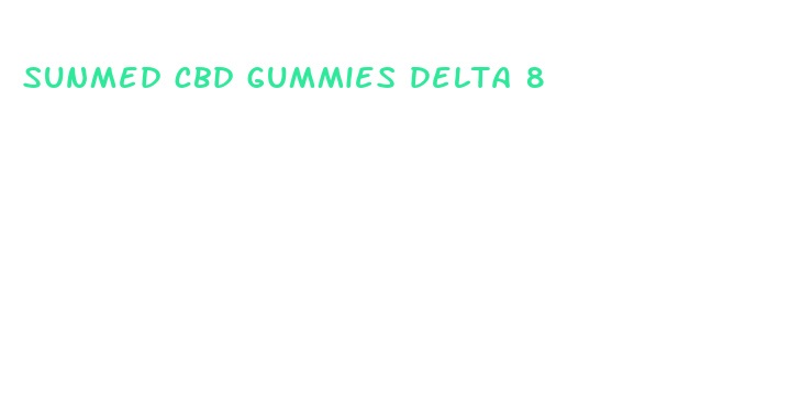 sunmed cbd gummies delta 8