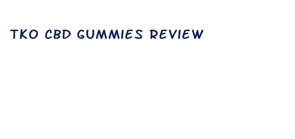 tko cbd gummies review