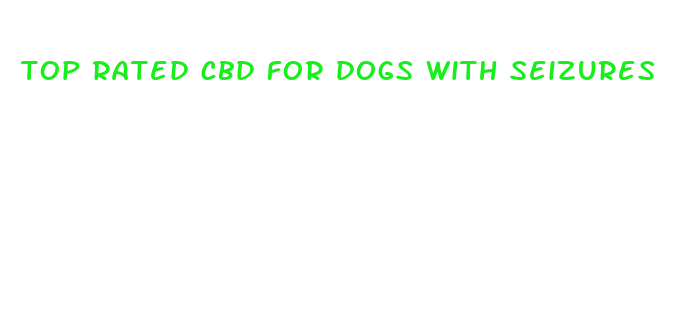 top rated cbd for dogs with seizures