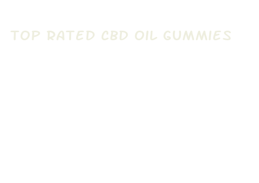 top rated cbd oil gummies