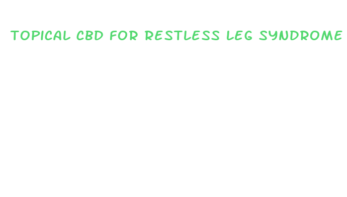 topical cbd for restless leg syndrome