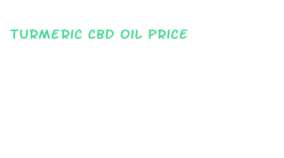 turmeric cbd oil price