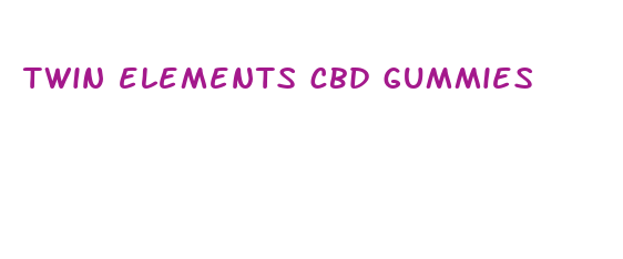 twin elements cbd gummies