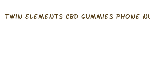 twin elements cbd gummies phone number