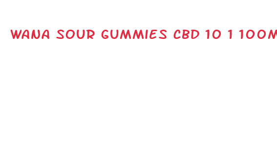 wana sour gummies cbd 10 1 100mg review