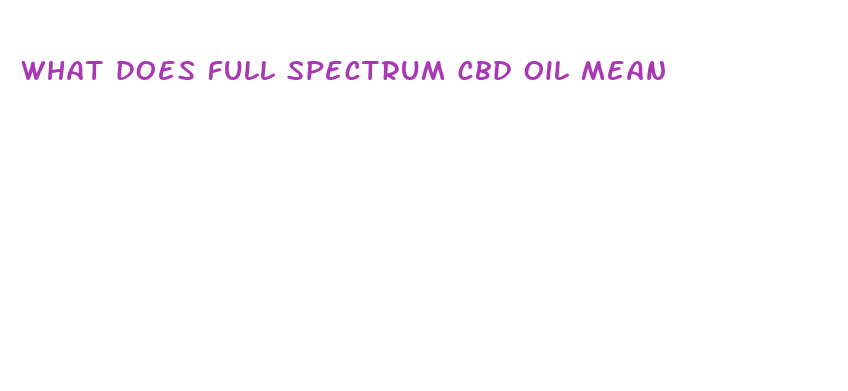 what does full spectrum cbd oil mean