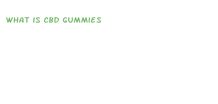 what is cbd gummies