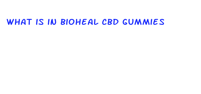 what is in bioheal cbd gummies