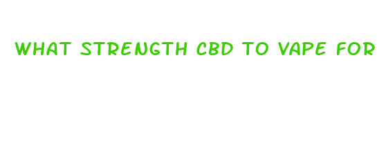 what strength cbd to vape for pain