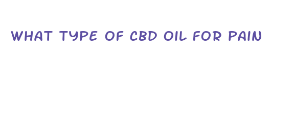 what type of cbd oil for pain