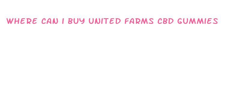 where can i buy united farms cbd gummies