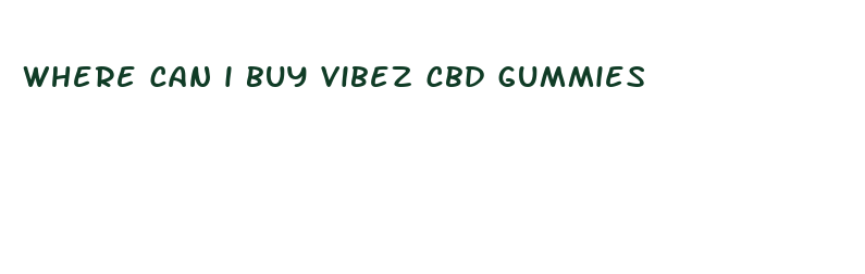 where can i buy vibez cbd gummies