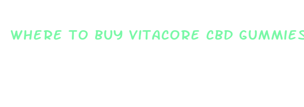 where to buy vitacore cbd gummies