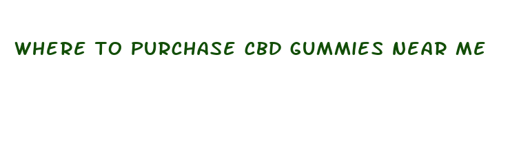 where to purchase cbd gummies near me