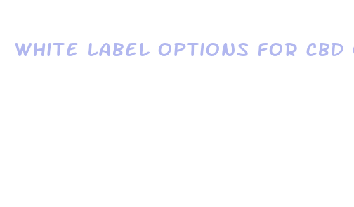 white label options for cbd oil