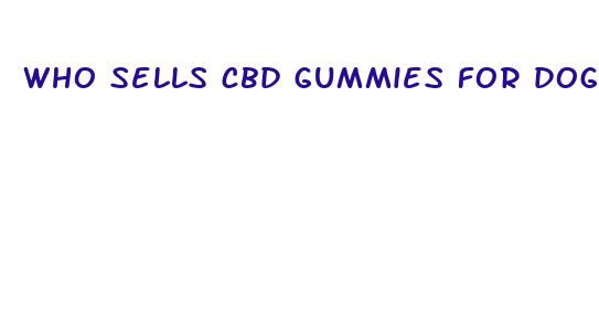 who sells cbd gummies for dogs