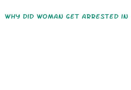 why did woman get arrested in disney world for cbd